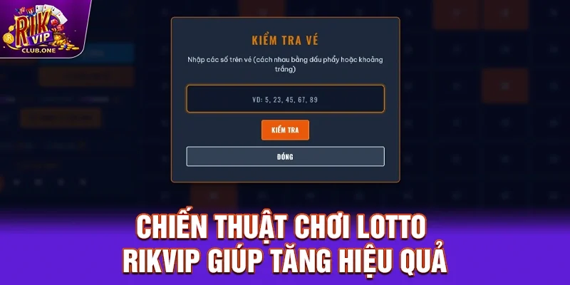 Chiến Thuật Chơi Lotto Rikvip Giúp Tăng Hiệu Quả