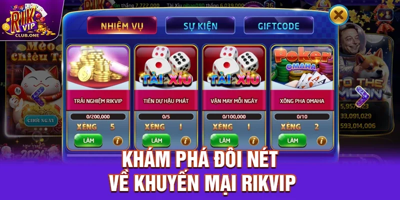 Khám phá đôi nét về Khuyến mại Rikvip