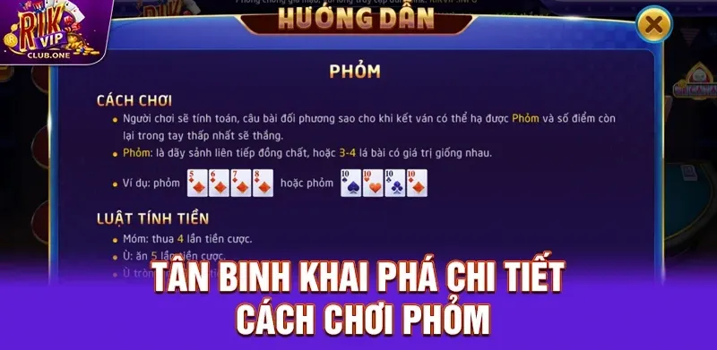 Phỏm - Hướng Dẫn Cách Chơi & Tính Thưởng Dễ Hiểu Tại Rikvip